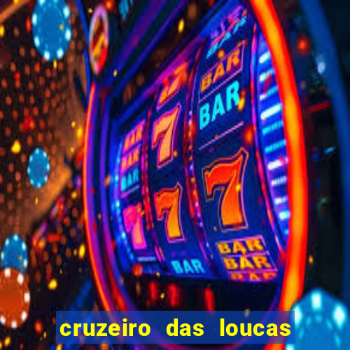 cruzeiro das loucas dublado torrent